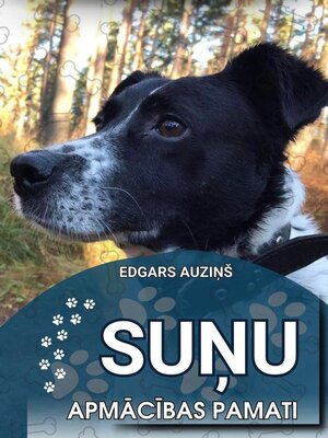 cover image of Suņu apmācības pamati